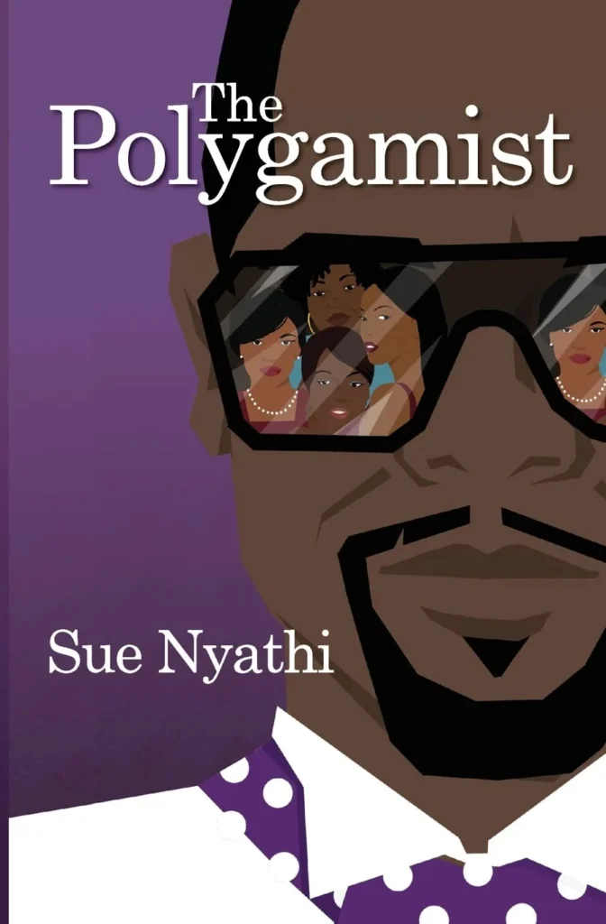 Sue Nyathi The Polygamist